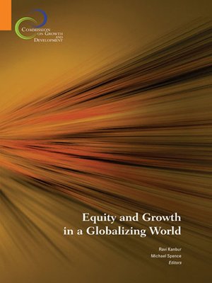 cover image of Equity and Growth in a Globalizing World